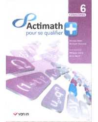 Actimath pour se qualifier + - 6ème - 2 heures par semaine